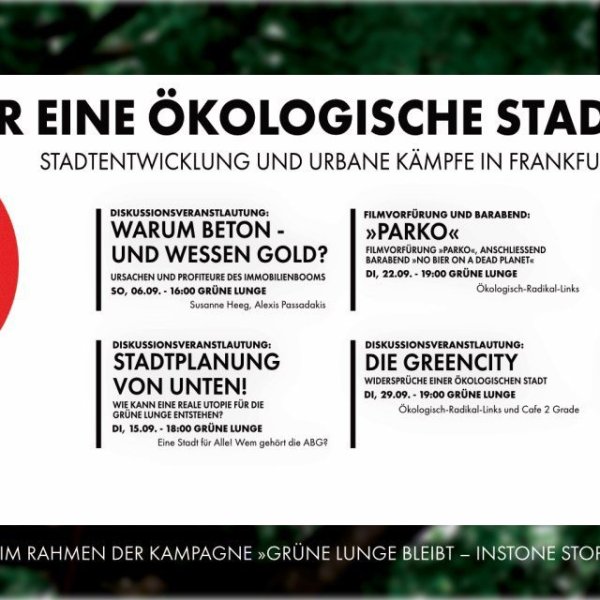 Veranstaltungsreihe: Für eine ökologische Stadt für Alle! Stadtentwicklung und urbane Kämpfe in Frankfurt und darüber hinaus